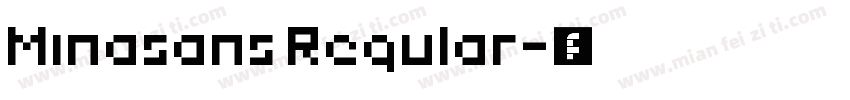Minasans Regular字体转换